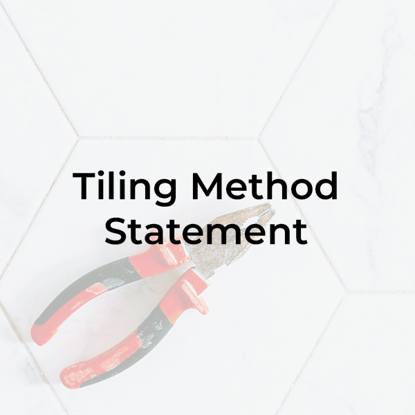 Tiling Method Statement Removal and Installation Safety Place