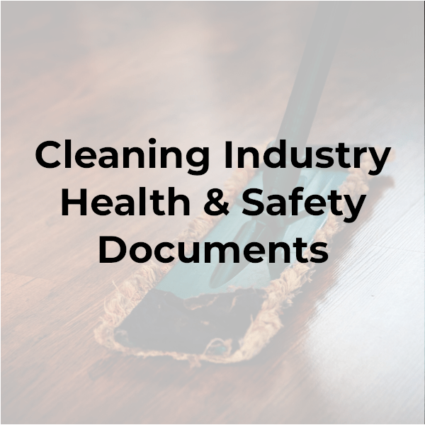 Cleaning Industry Health & Safety Documents