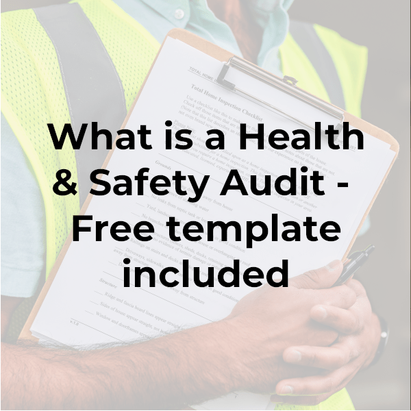 What is a Health & Safety audit Free template included