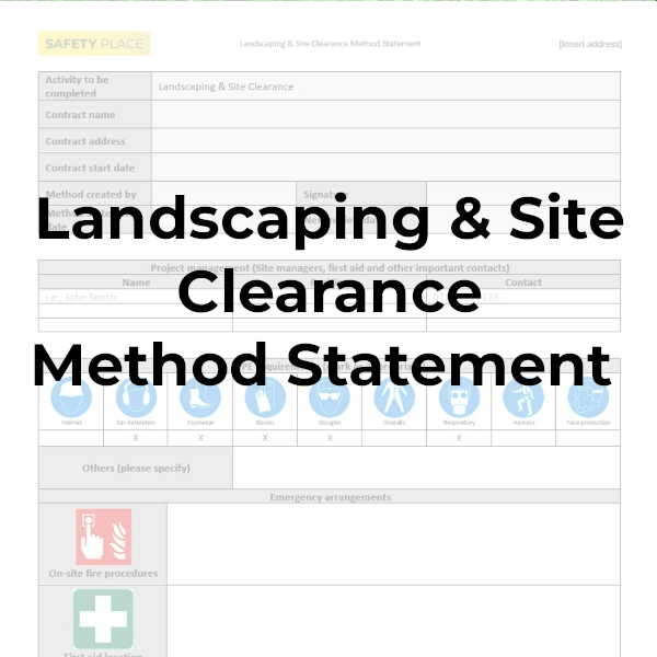 Landscaping and Site Clearance Method Statement Safety Place