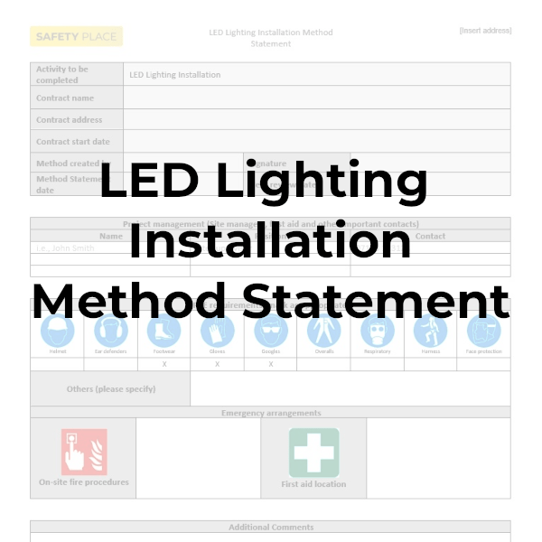 LED Lighting Method Statement Safety Place