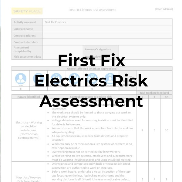 First Fix Electrics Risk Assessment Safety Place