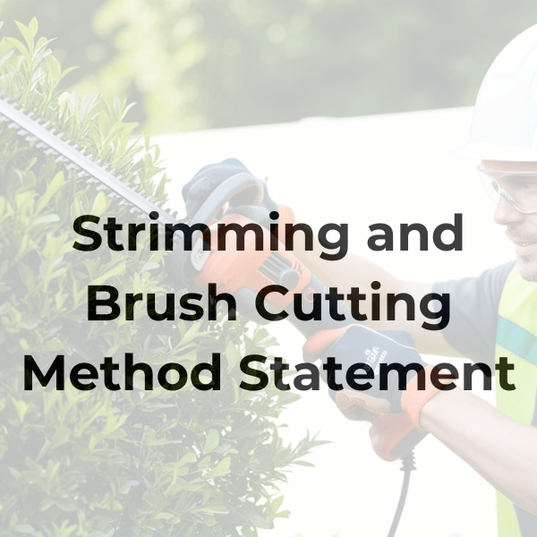 Strimming and Brush Cutting Method Statement - Safety Place